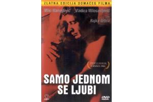 SAMO JEDNOM SE LJUBI, 1981 SFRJ (DVD)